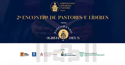 PSP - Portuguese Speaking Pastors - Conferência para Pastores e Líderes