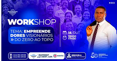 Workshop Empreendedores Visionários – Do Zero ao Topo