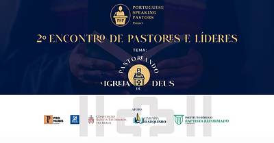 PSP - Portuguese Speaking Pastors - Conferência para Pastores e Líderes