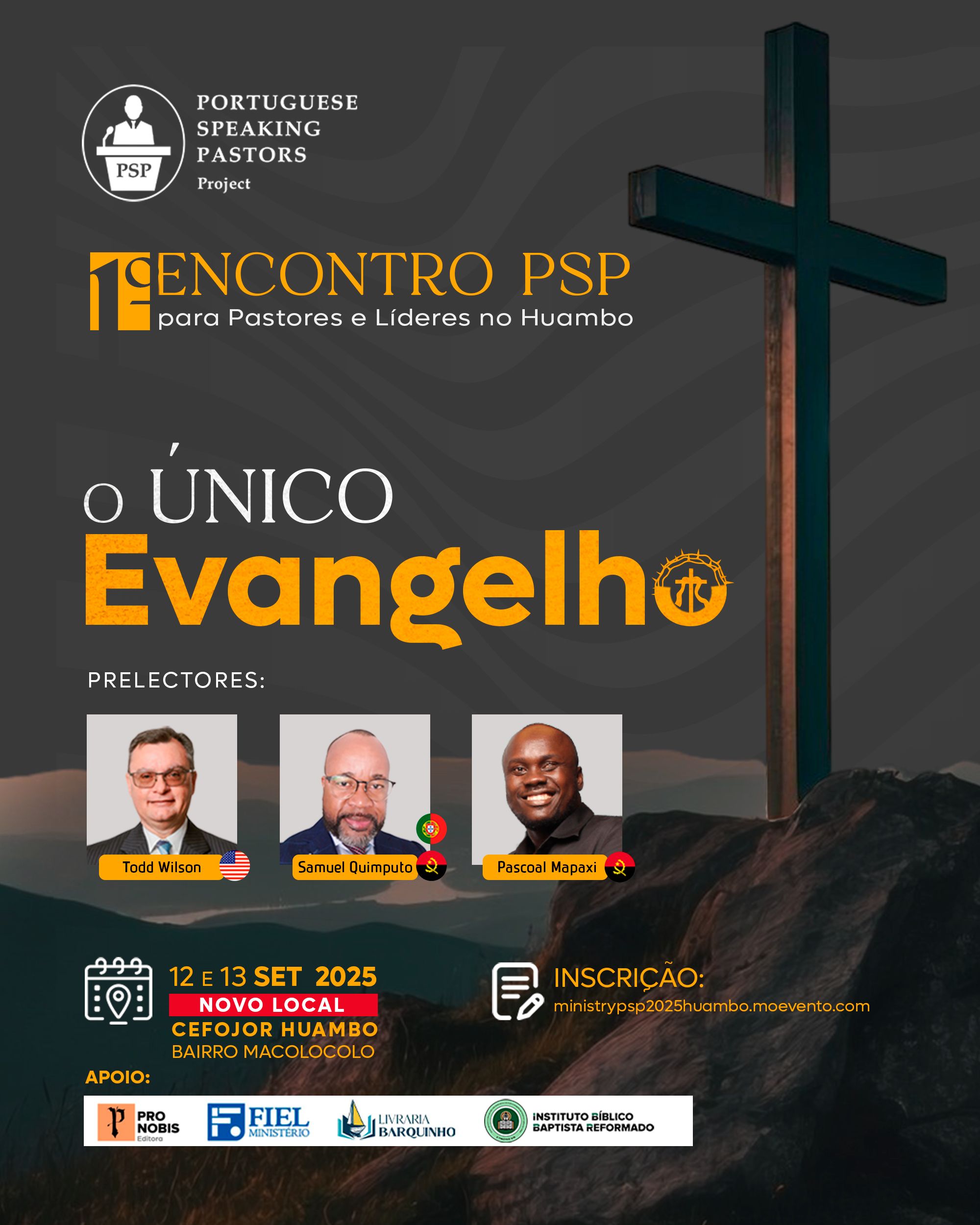 PSP - Portuguese Speaking Pastors - Conferência para Pastores e Líderes - Huambo