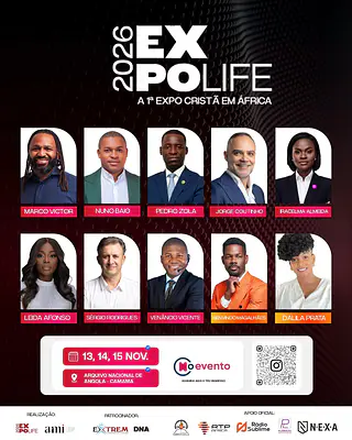 EXPO LIFE - ANGOLA | 1.ª EXPO CRISTÃ DE ÁFRICA